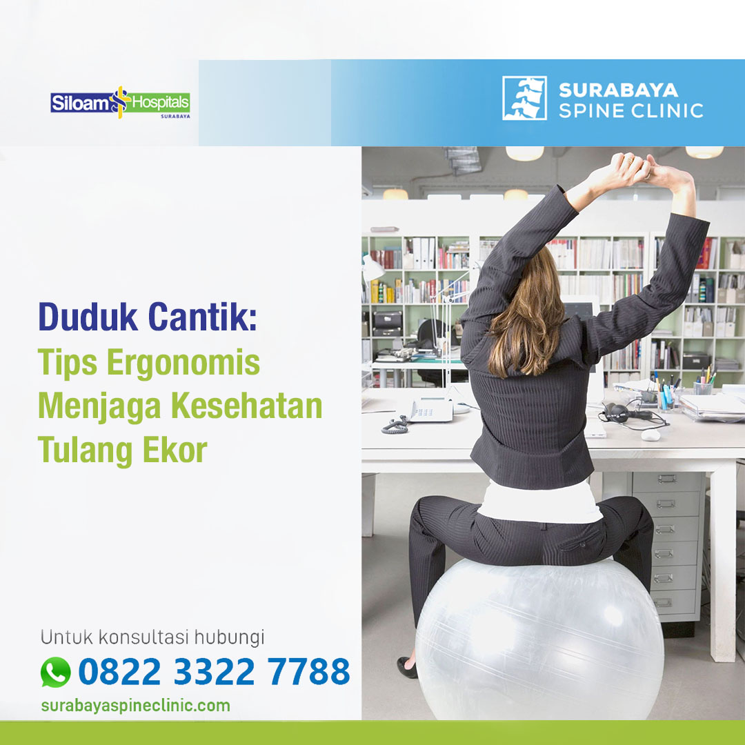 Duduk Cantik: Tips Ergonomis Menjaga Kesehatan Tulang Ekor